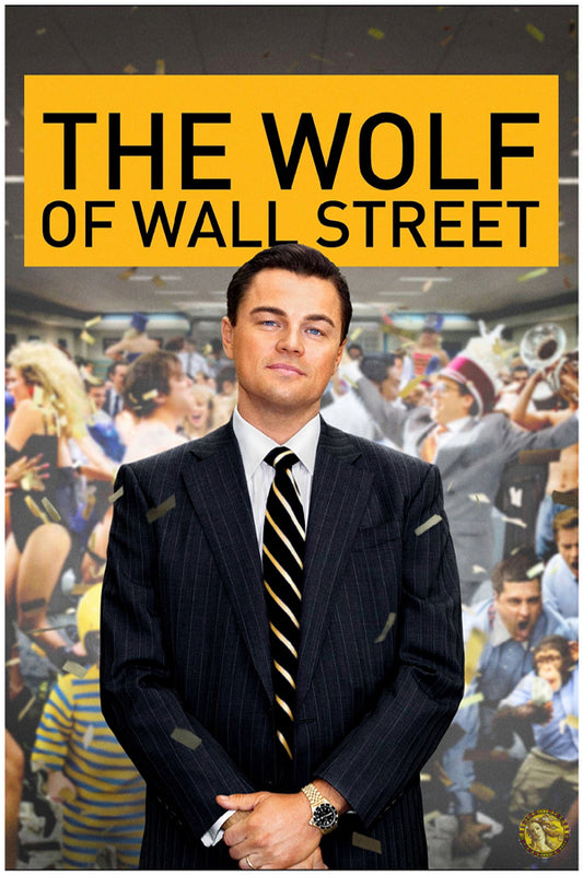 The Wolf of Wall Street (2013) | Hollywood Movie Poster | Wall Frame